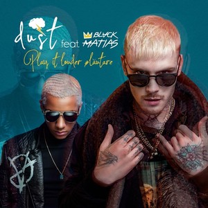 Play It Louder #Lautare(feat. BlvckMatias)