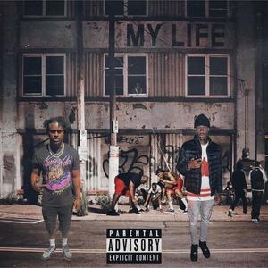 My Life (feat. Pookie Low) [Explicit]