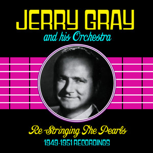 Re-Stringing The Pearls (1949-1951 Recordings)