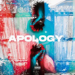 Apology (Explicit)