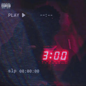 3 am (Explicit)