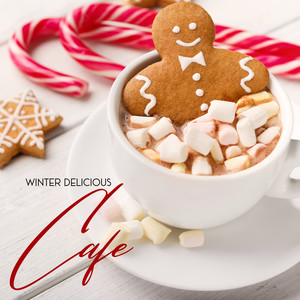 Winter Delicious Cafe (Christmas Jazz Lounge)