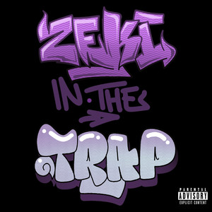 Zeki in the Trap (Explicit)