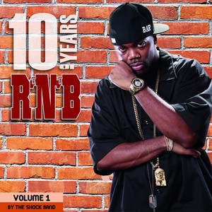 10 Years of R&B (Vol. 1)