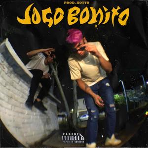 Jogo Bonito (feat. Lit kotto) [Explicit]