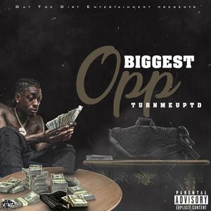 Biggest Opp (Explicit)