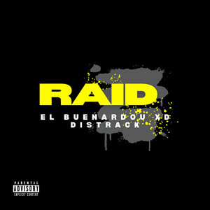 Raid (Distrack) [Explicit]