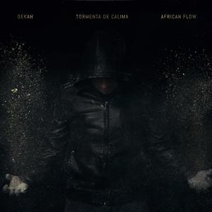 Tormenta de Calima (feat. African Flow) (Explicit)