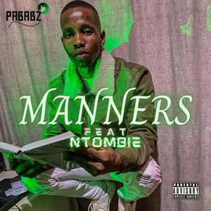 Manners (feat. Ntombie)