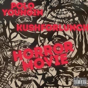 Horror Movie (feat. Polo Youngin) (Explicit)