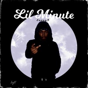 Lil Minute (Explicit)