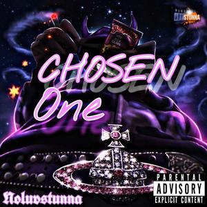 Chosen One (Explicit)