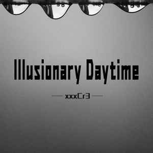 Illusionary Daytime