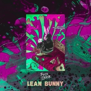 Lean Bunny (The Bootleg Boy)