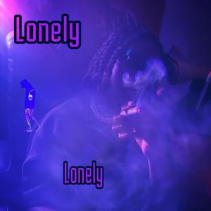 Lonely (Explicit)