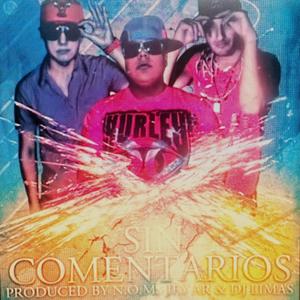 Sin Comentarios (feat. Alex De Rey & Paco LC)