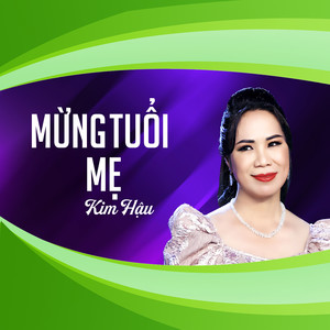 Mừng Tuổi Mẹ