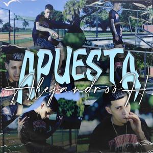 Apuesta (Explicit)