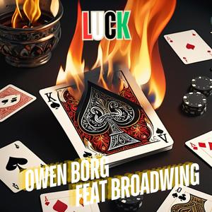 Luck (feat. Broadwing)