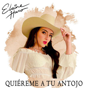 Quiéreme a tu antojo (Single)