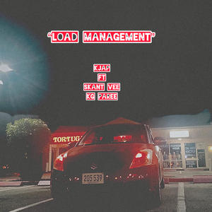 Load management (feat. KG Paree & Skant Vee) (Explicit)