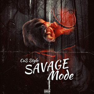 Savage Mode (Explicit)