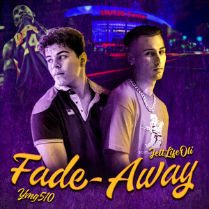 Fadeaway (Explicit)