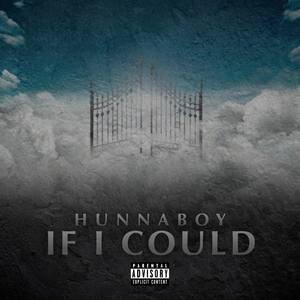 If I Could (Explicit)