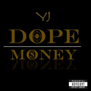 Dope Money (Explicit)