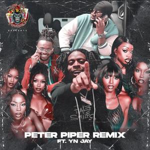 Peter Piper (feat. YN Jay) (Explicit)