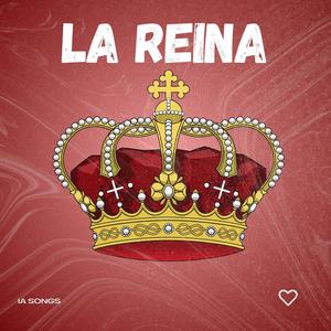 La Reina (feat. Karly B & IA SONGS)