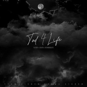 Tod 4 Life
