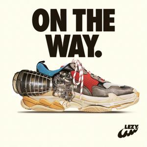 On the Way(feat. Natjames, Callmedezz, Lonestar AP & Grafezzy) (Explicit)