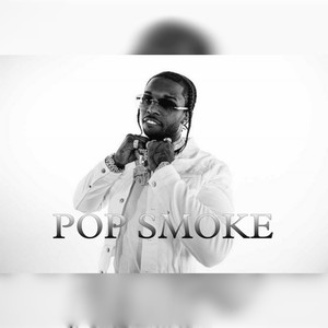 Pop Smoke (Explicit)