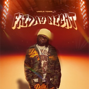 Friday Night (Explicit)