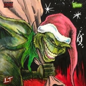 Grinch (feat. Southeast Teezy) [Explicit]