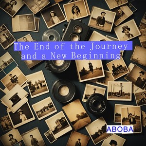 The End of the Journey and a New Beginning