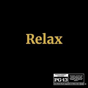 Relax (Explicit)