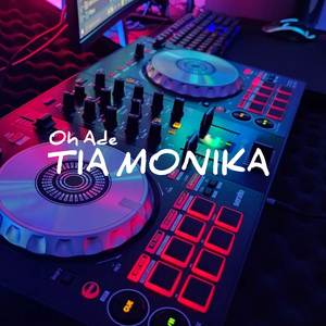 Tia Monika (Remix)