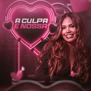A Culpa É Nossa