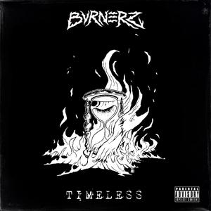 Timeless (Explicit)