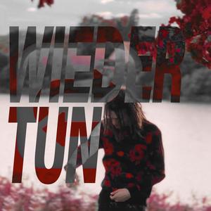 Wieder tun (Explicit)