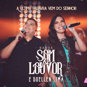 A Última Palavra Vem do Senhor (Playback)