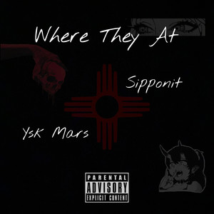 Where They At (Explicit)