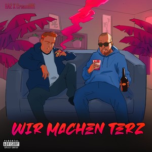 Wir machen Terz (Explicit)