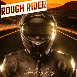 Rough Rider (Explicit)