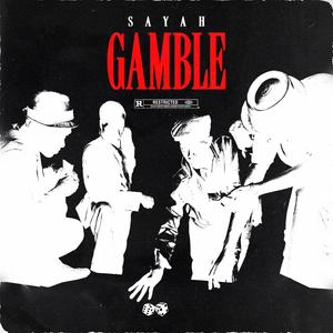 GAMBLE (Explicit)