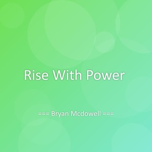 Rise With Power
