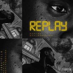 Replay (Explicit)