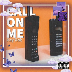 call on me (feat. Traggic Trg) (Explicit)